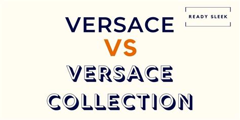 does versace collection run small|versace collection vs versace difference.